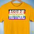 Assume Nothing Philly LGBTQ Gay Pride Flag Premium Unisex T-Shirt - Gold